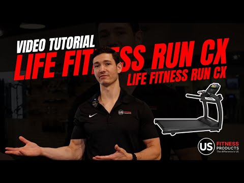 Life Fitness Run CX treadmill tutorial YouTube video