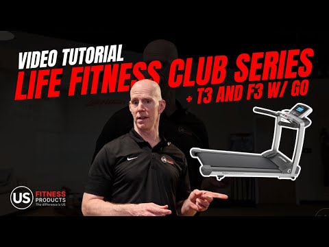 Life Fitness T3 Go and F3 Go treadmill tutorial YouTube video